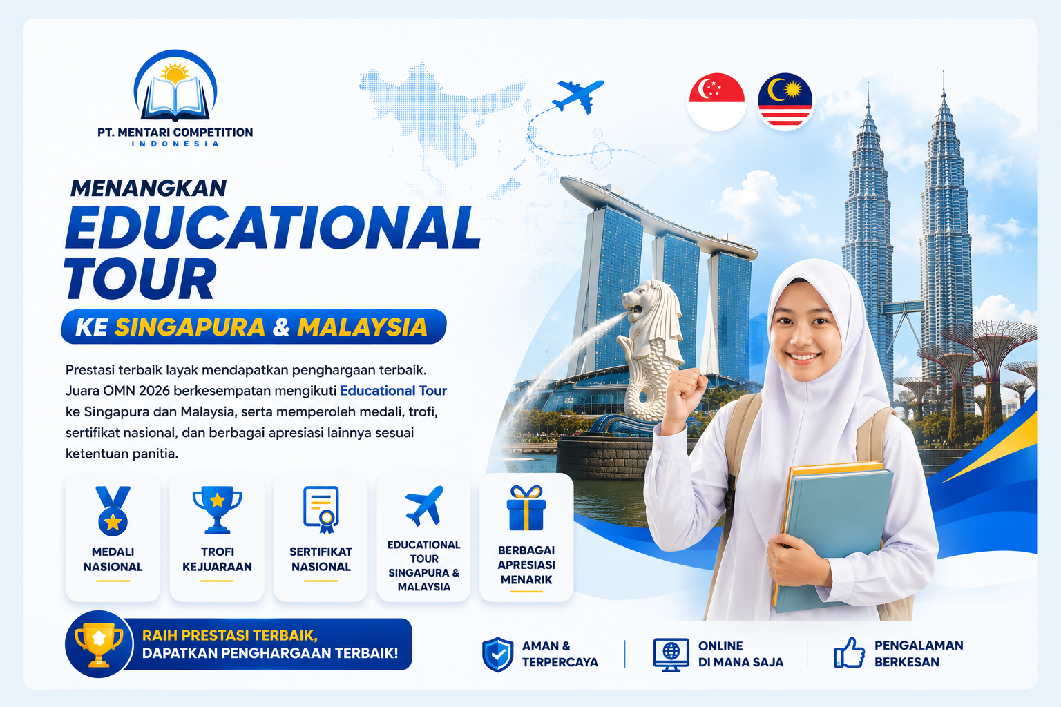 Menangkan Educational Tour ke Singapura & Malaysia